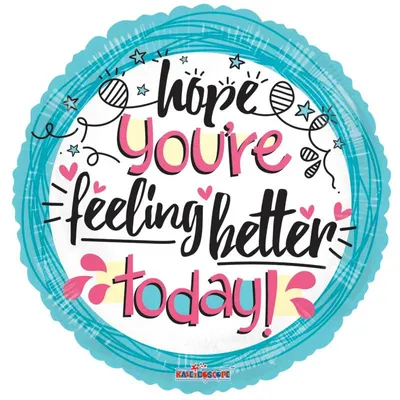 Folieballon ''Hope You're Feeling Better Today'' rond (45 cm)